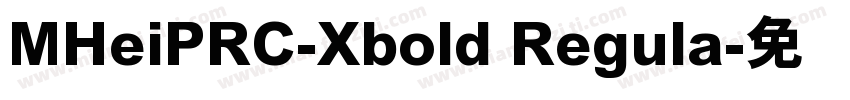 MHeiPRC-Xbold Regula字体转换